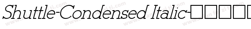 Shuttle-Condensed Italic字体转换